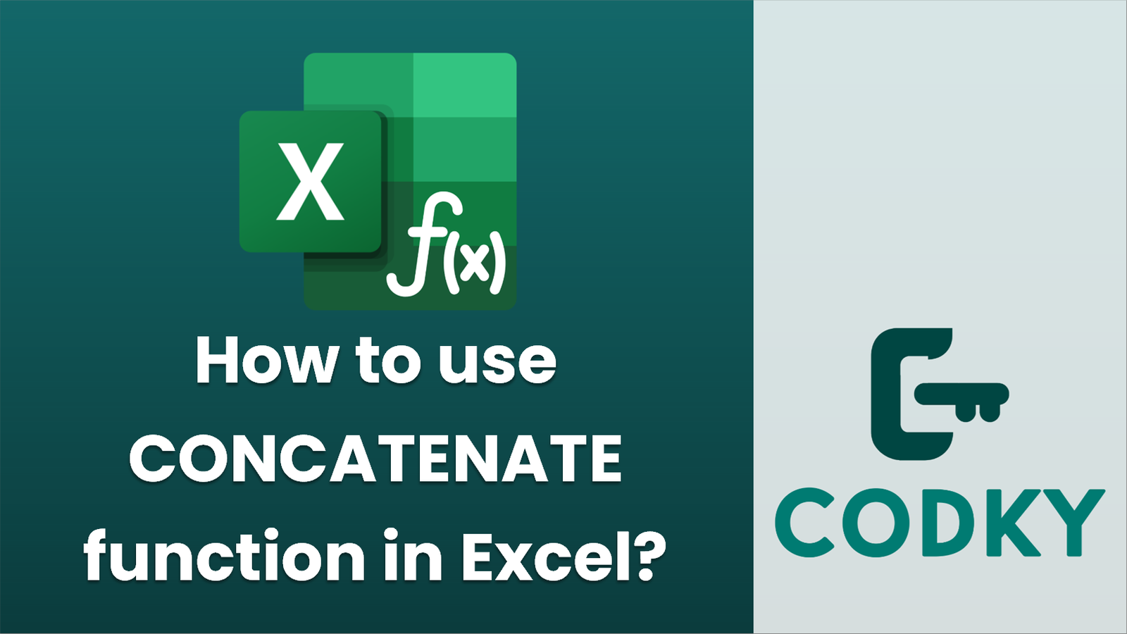 How to use CONCATENATE function in Excel? - Codky
