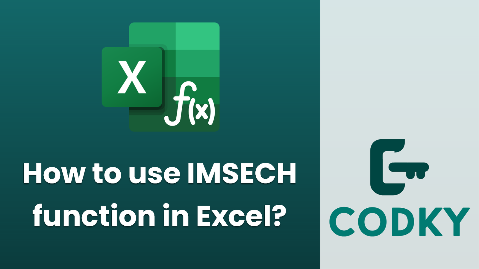 How to use IMSECH function in Excel? - Codky