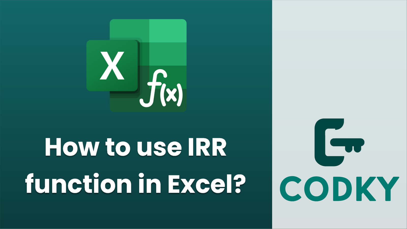 How to use IRR function in Excel? - Codky