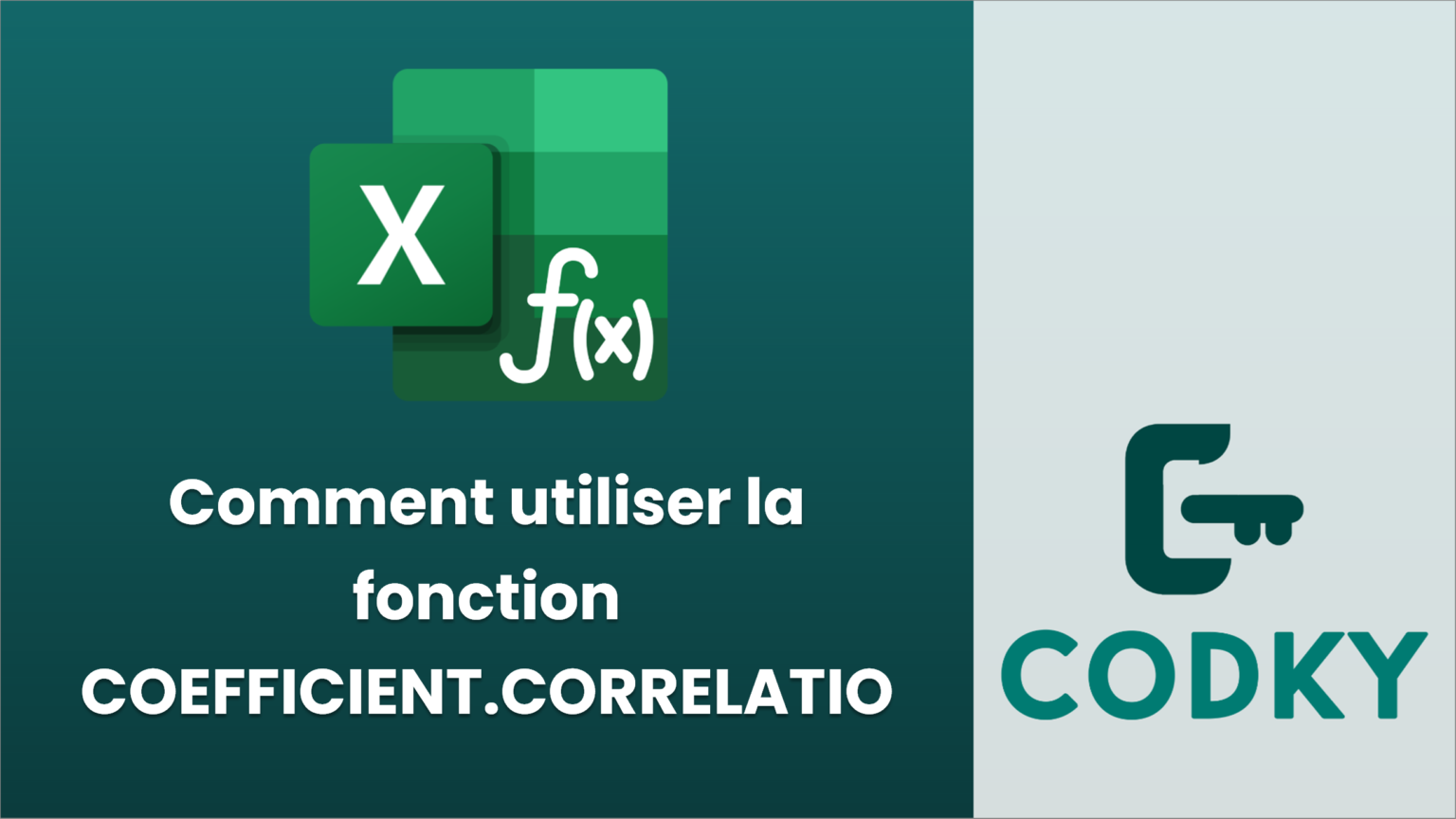 Comment utiliser la fonction COEFFICIENT.CORRELATION dans Excel ? - Codky