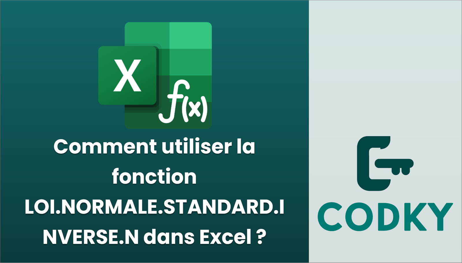 Standard Inverse Comment utiliser la fonction LOI.NORMALE.STANDARD.INVERSE.N dans Excel ...