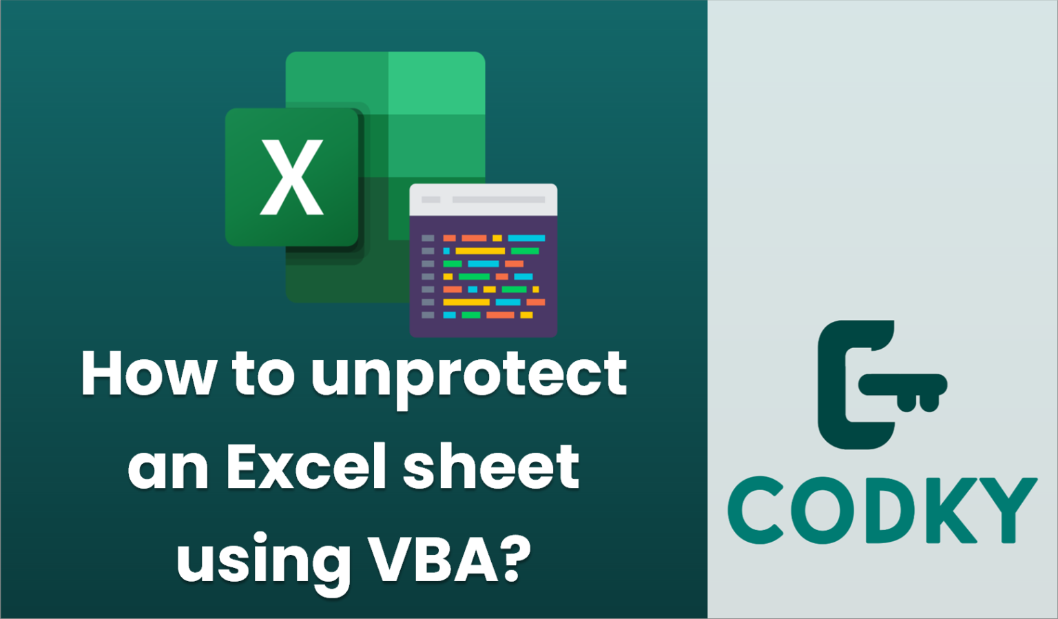 How to unprotect an Excel sheet using VBA? - Codky